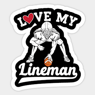 Love my lineman  Offensive Lineman Retro football Sticker